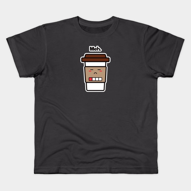 Meh. | Coffee Cup | Charging | Low Battery | Cute Kawaii | Dark Gray Kids T-Shirt by Wintre2